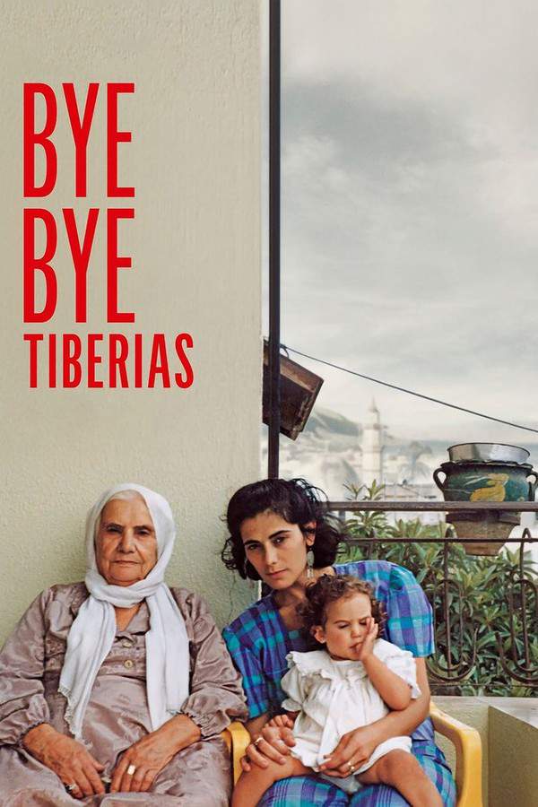 Bye Bye Tiberias