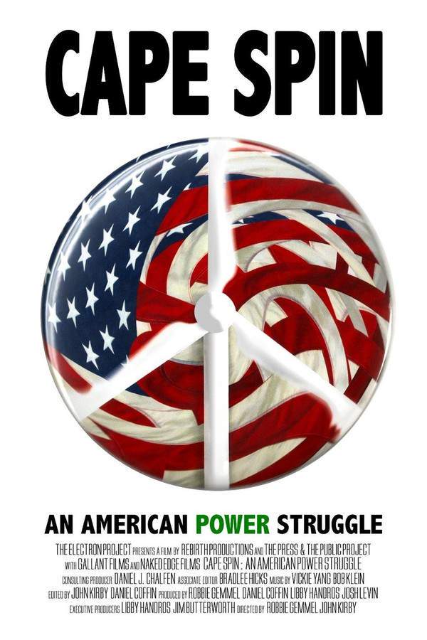 Cape Spin: An American Power Struggle