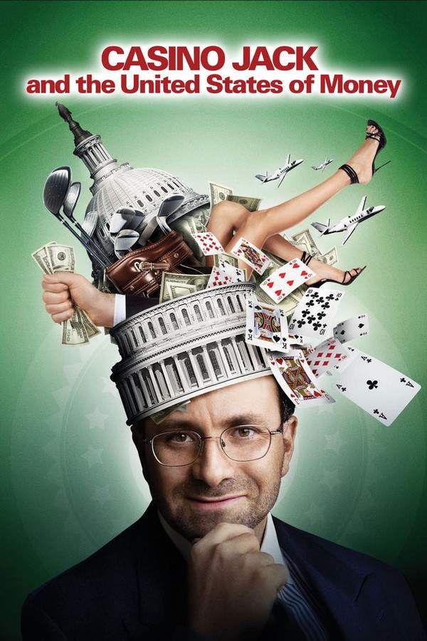 Casino Jack and the United States of Money