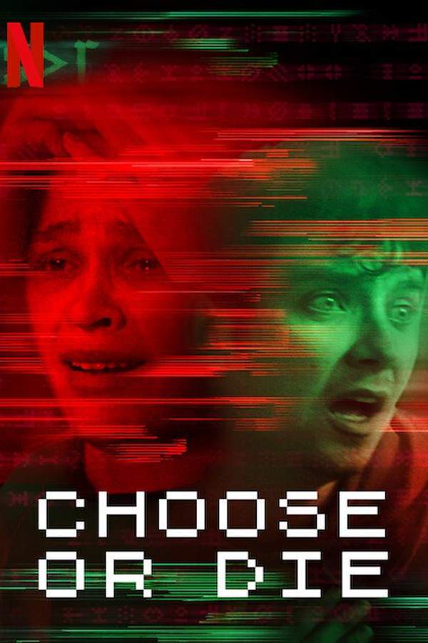 Choose or Die