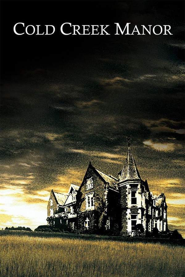Cold Creek Manor
