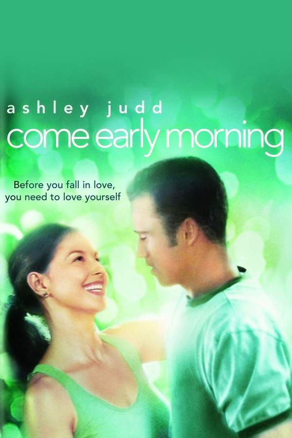 Come Early Morning