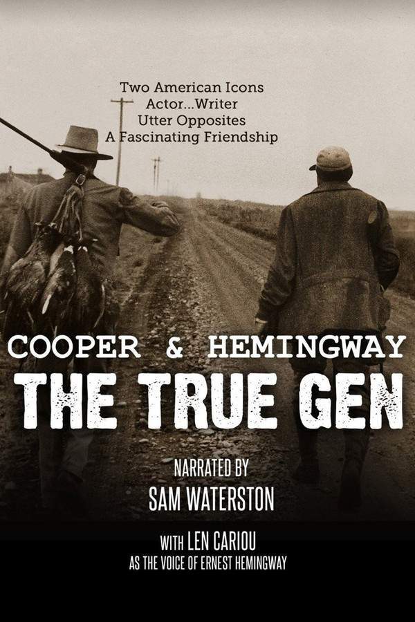 Cooper and Hemingway: The True Gen