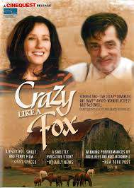 Crazy Like a Fox