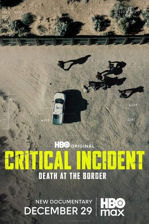 Critical Incident: Death at the Border