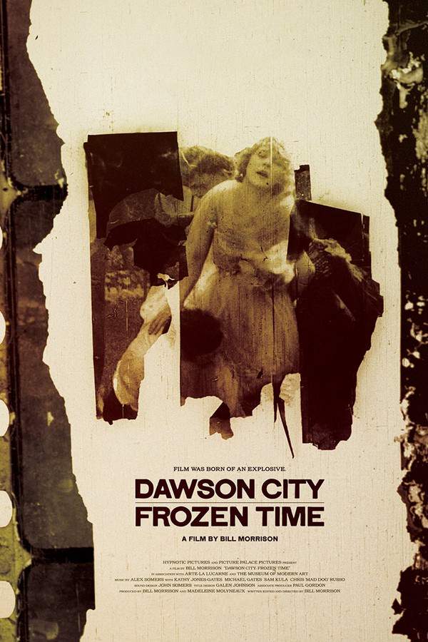 Dawson City: Frozen Time