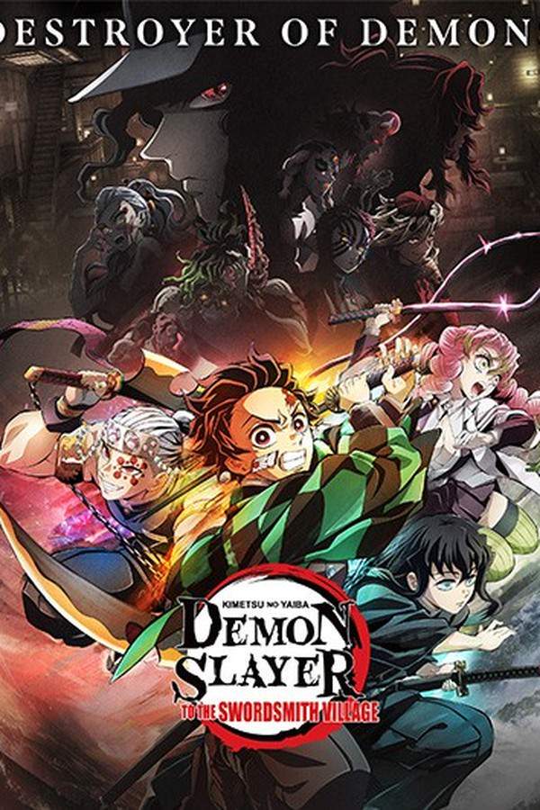 Demon Slayer: Kimetsu no Yaiba -To the Swordsmith Village-