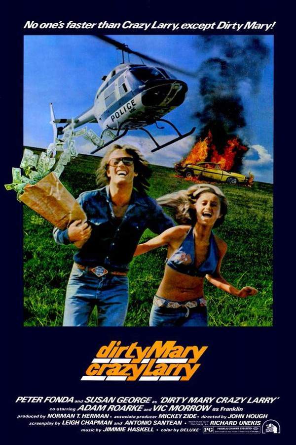Dirty Mary Crazy Larry