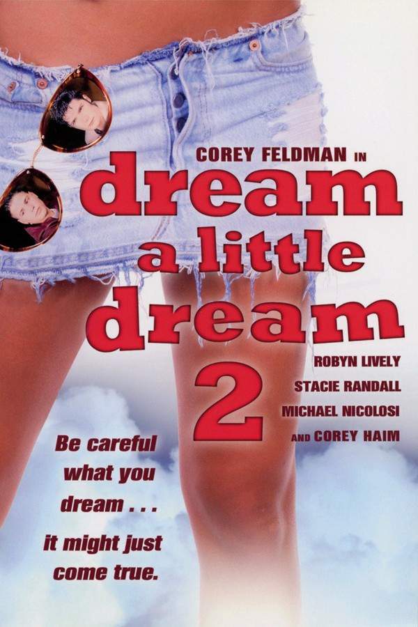 Dream a Little Dream