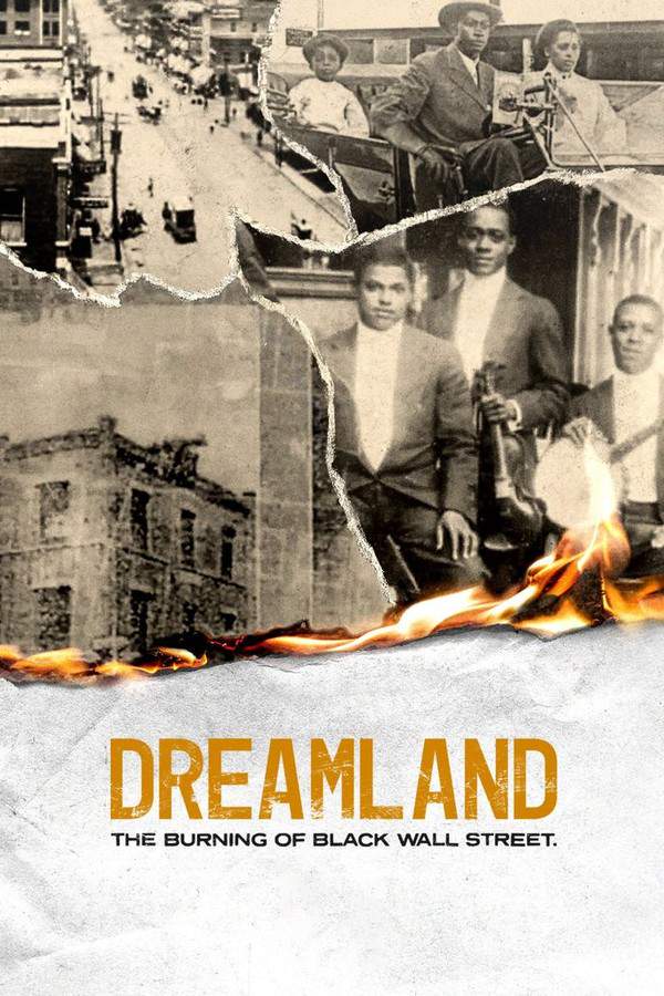 Dreamland: The Burning of Black Wall Street