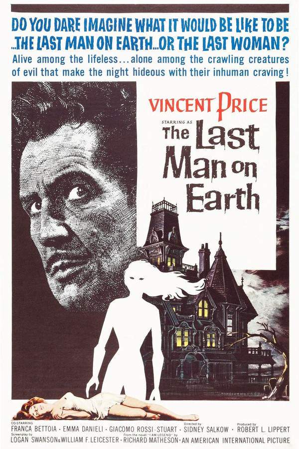 The Last Man on Earth (El Último Hombre Sobre La Tierra)