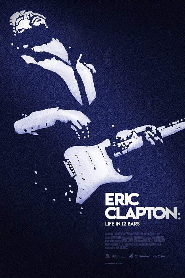 Eric Clapton: A Life in 12 Bars