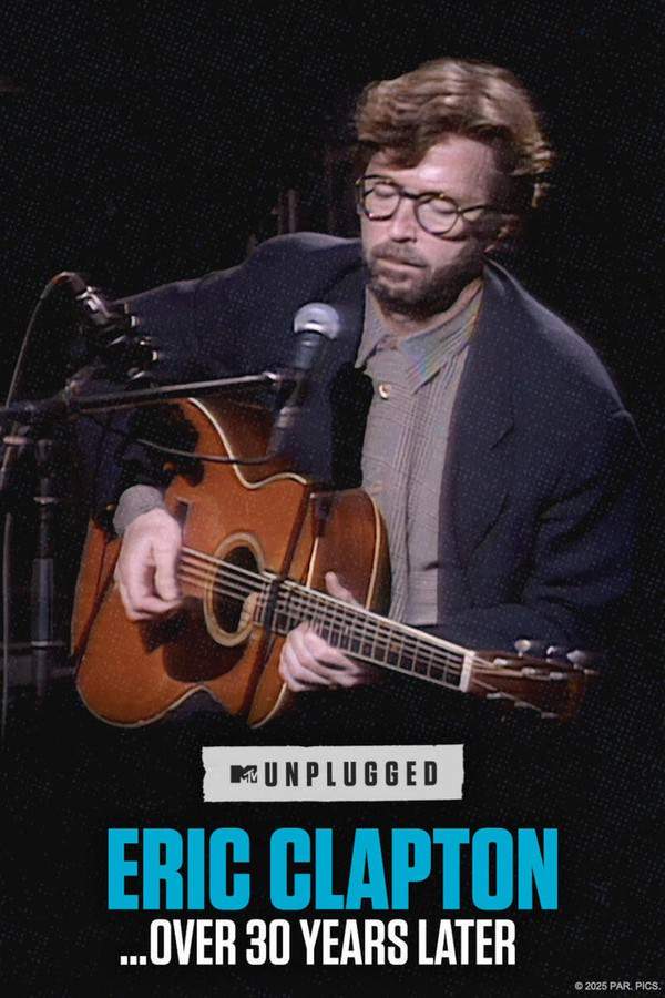 Eric Clapton Unplugged... Over 30 Years Later