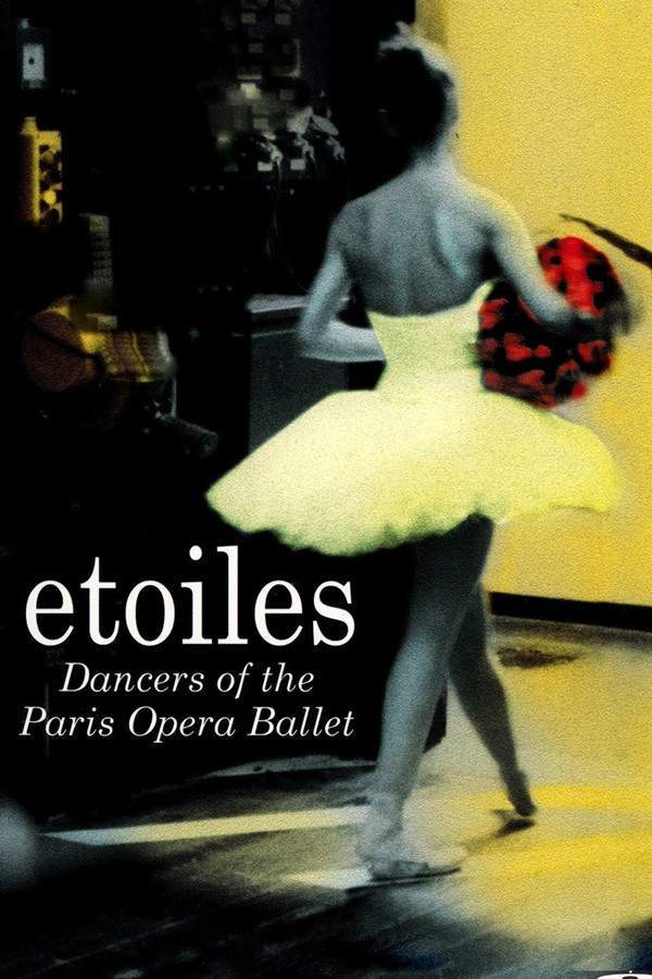 Etoiles: Dancers of the Paris Opera Ballet