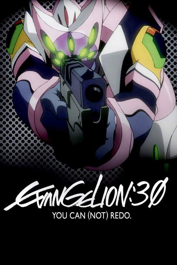 Evangelion: 3.0 You Can (Not) Redo