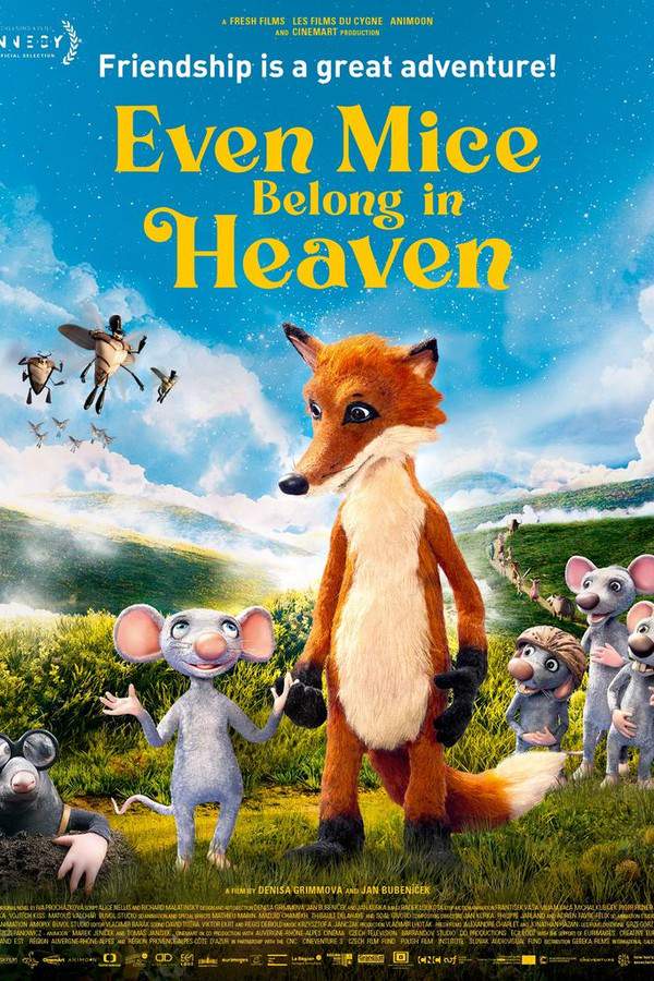 Even Mice Belong in Heaven
