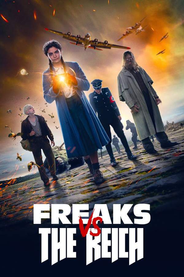 Freaks vs. the Reich