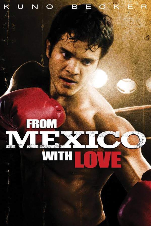 From Mexico with Love