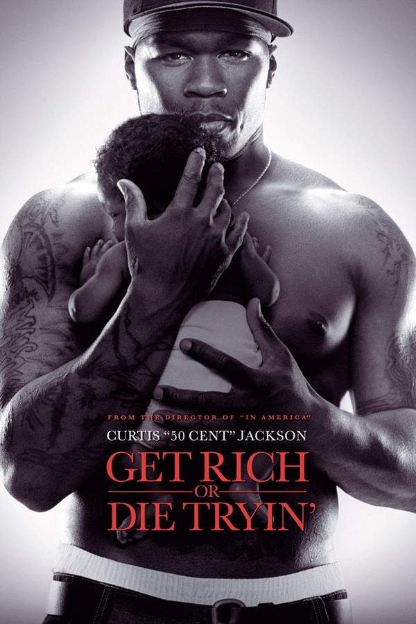 Get Rich or Die Tryin'