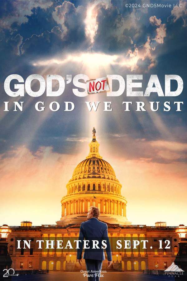 God's Not Dead: In God We Trust