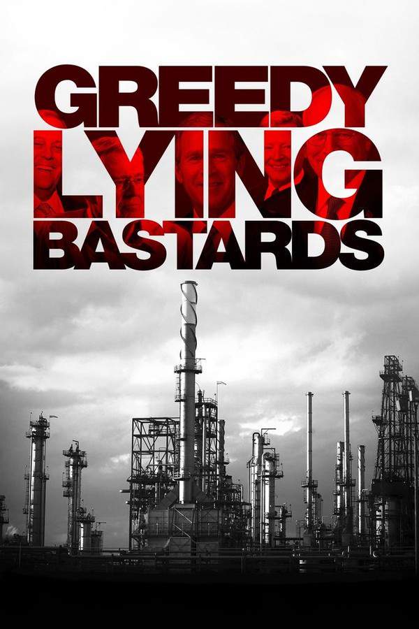 Greedy Lying Bastards
