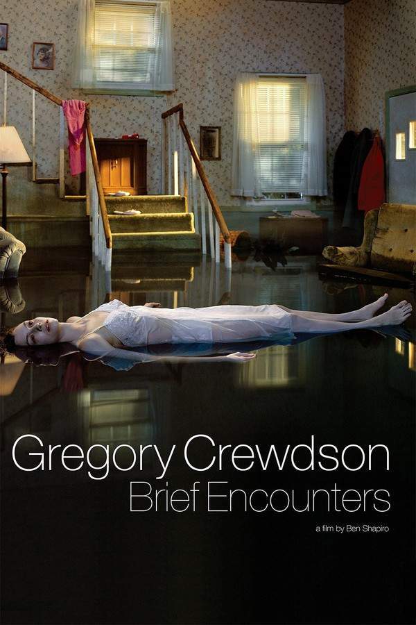 Gregory Crewdson: Brief Encounters