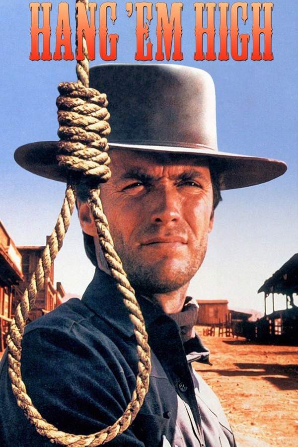 Hang 'Em High