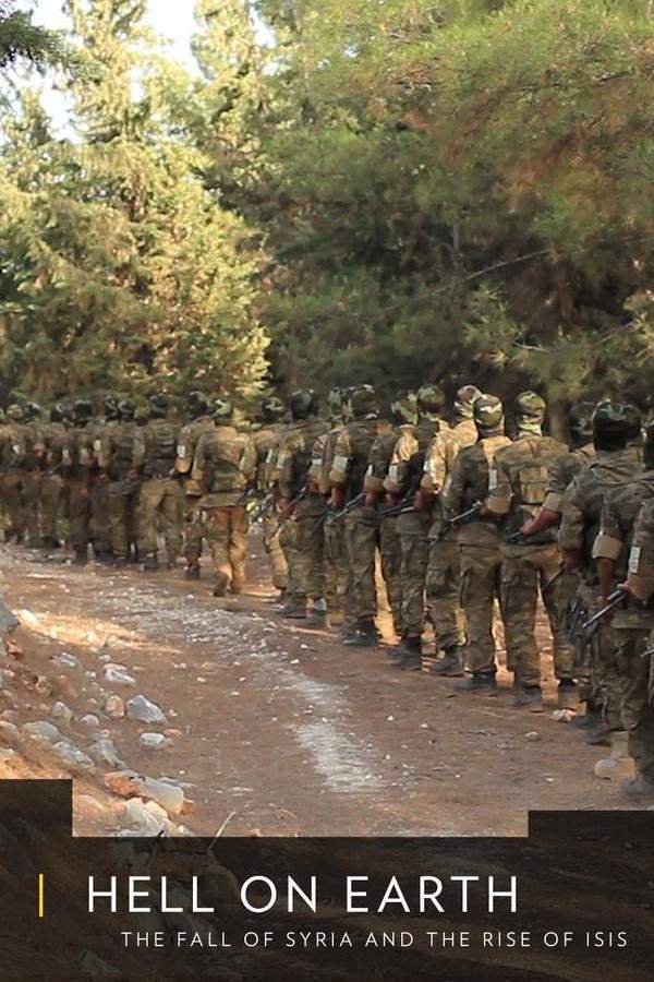 Hell on Earth: The Fall of Syria and the Rise of ISIS