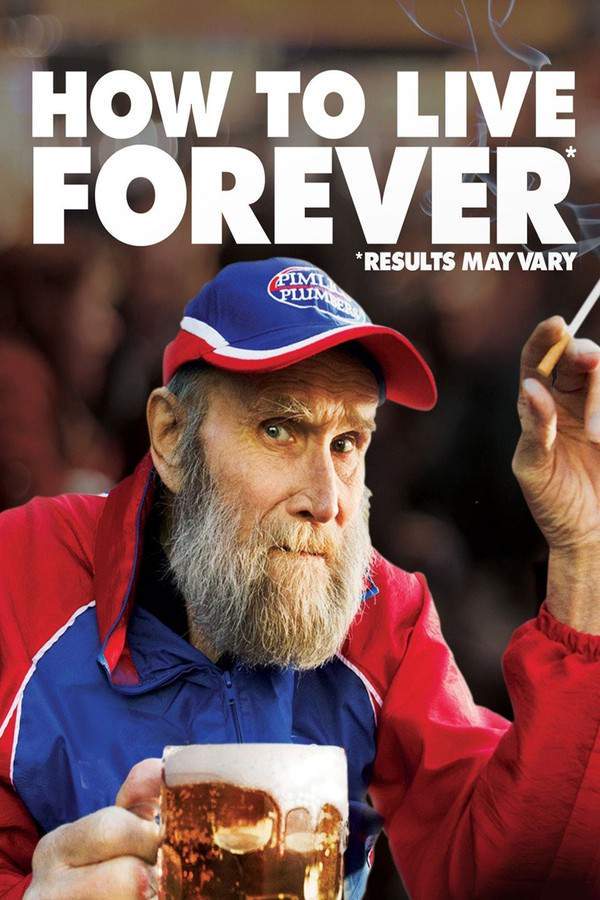 How to Live Forever