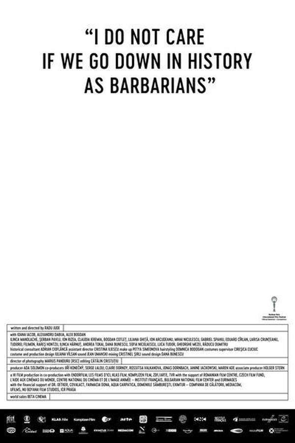 I Do Not Care If We Go Down in History as Barbarians