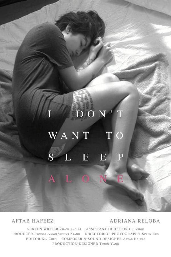 I Don't Want to Sleep Alone