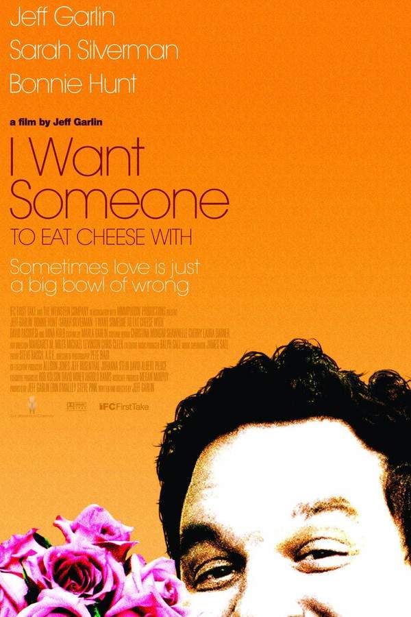 I Want Someone to Eat Cheese With