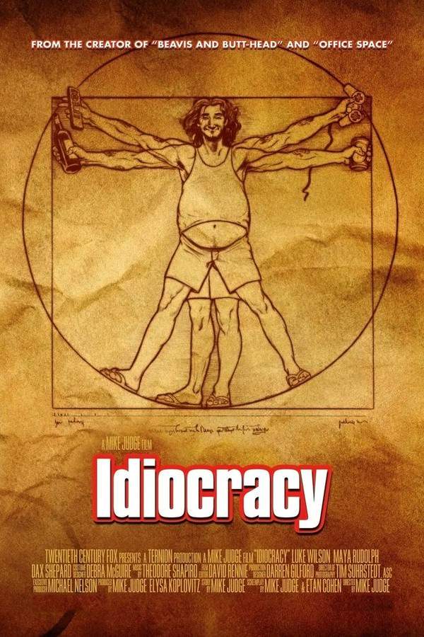 Idiocracy