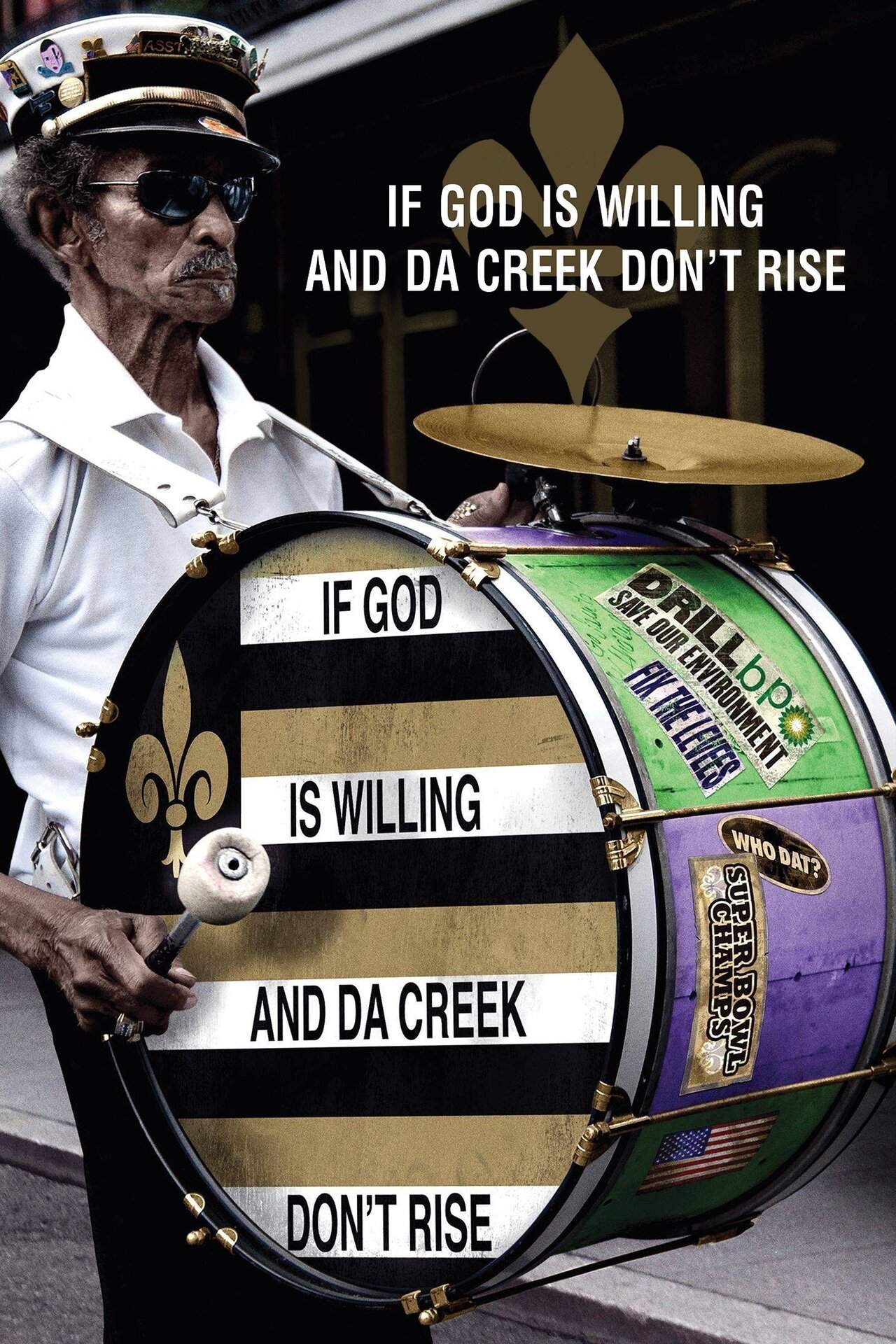 If God Is Willing and da Creek Don't Rise