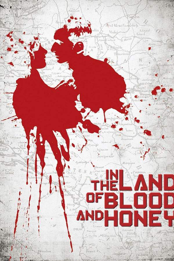 In the Land of Blood and Honey