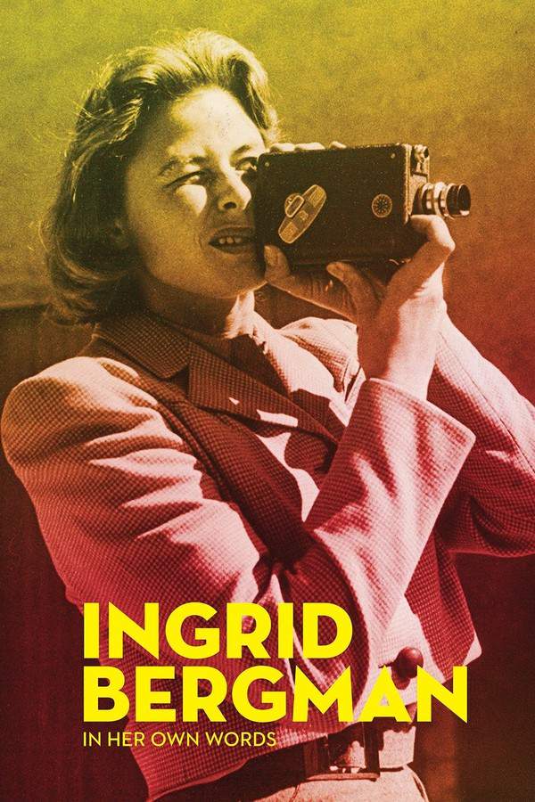 Ingrid Bergman in Her Own Words