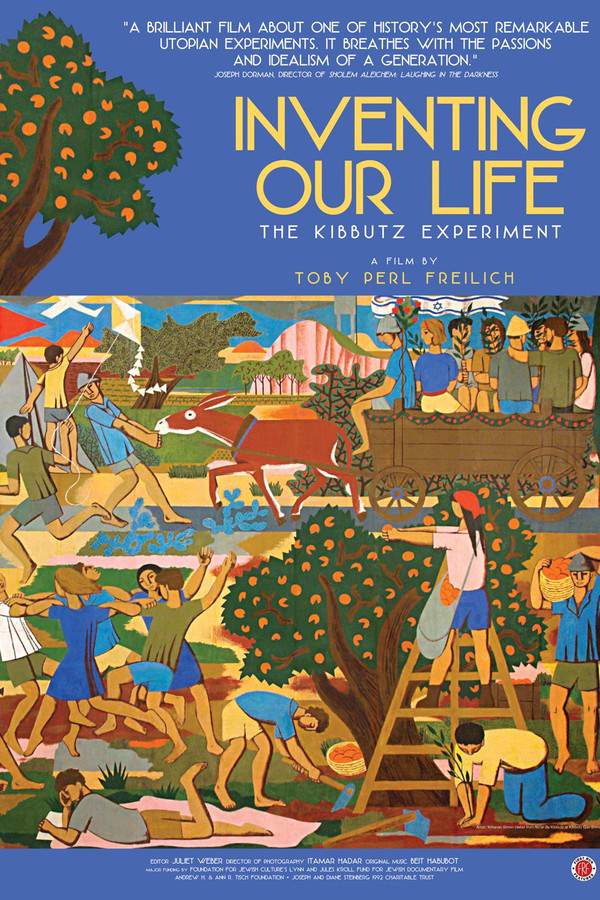 Inventing Our Life: The Kibbutz Experiment