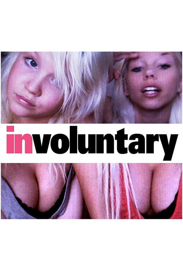 Involuntary