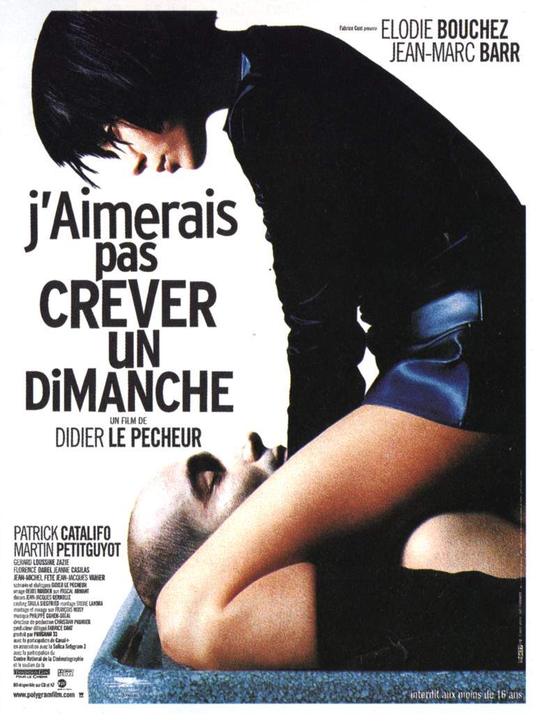 J'aimerais pas crever un dimanche