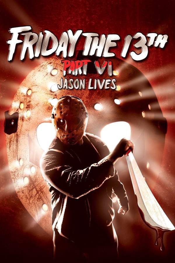Jason Lives: Friday the 13th Part VI