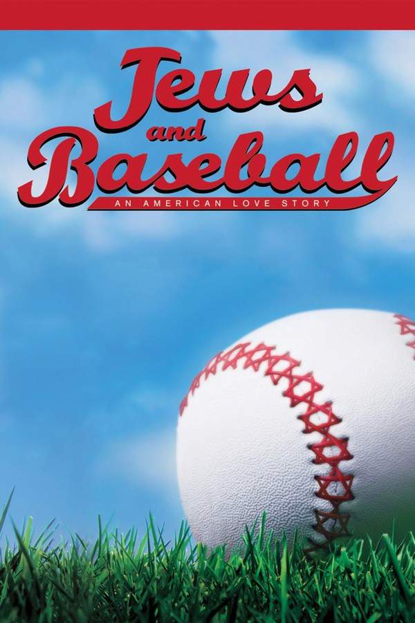 Jews and Baseball: An American Love Story