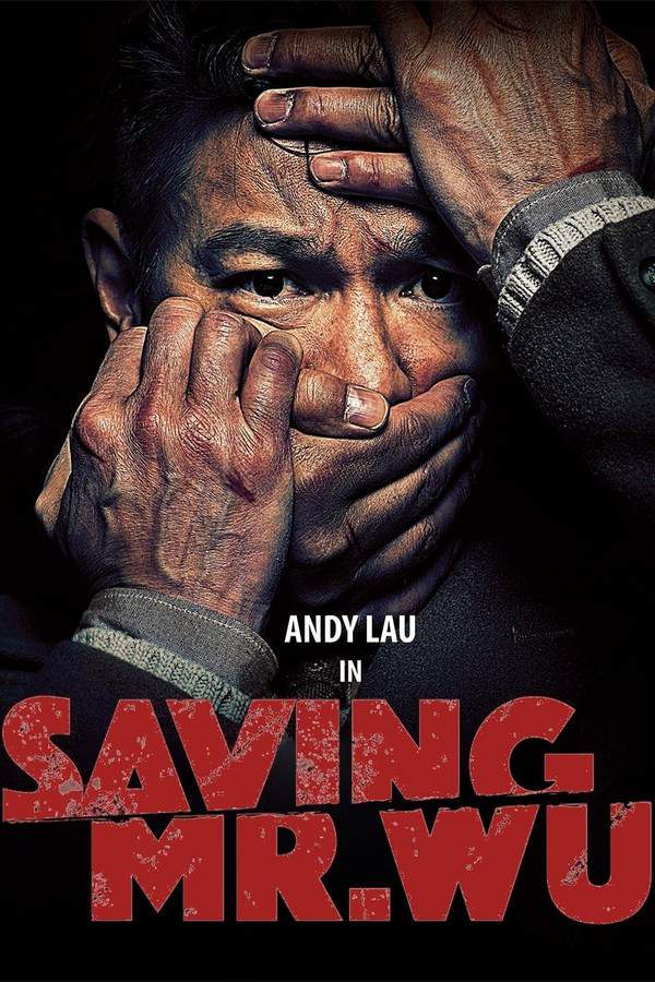 Saving Mr. Wu