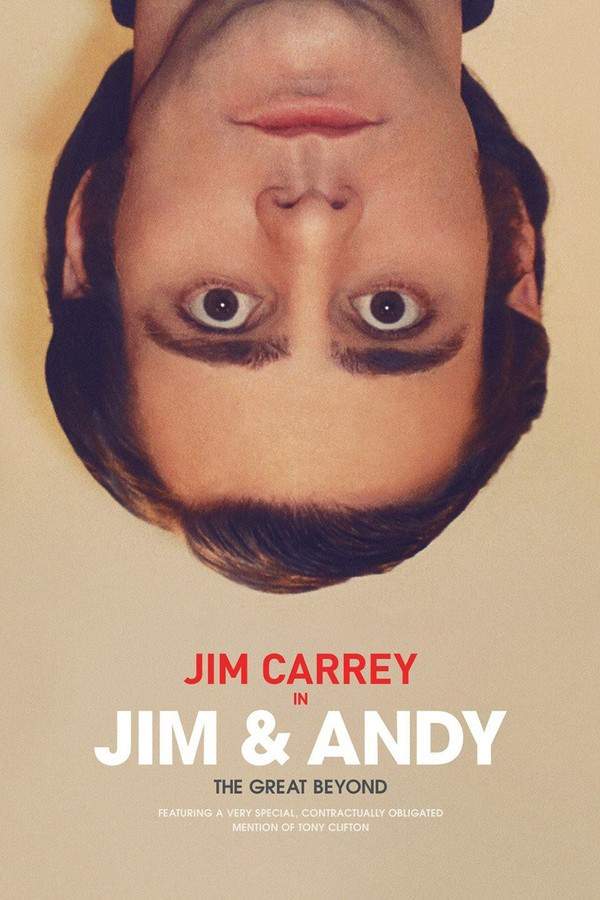 Jim & Andy: The Great Beyond — Featuring a Very Special, Contractually Obligated Mention of Tony Clifton