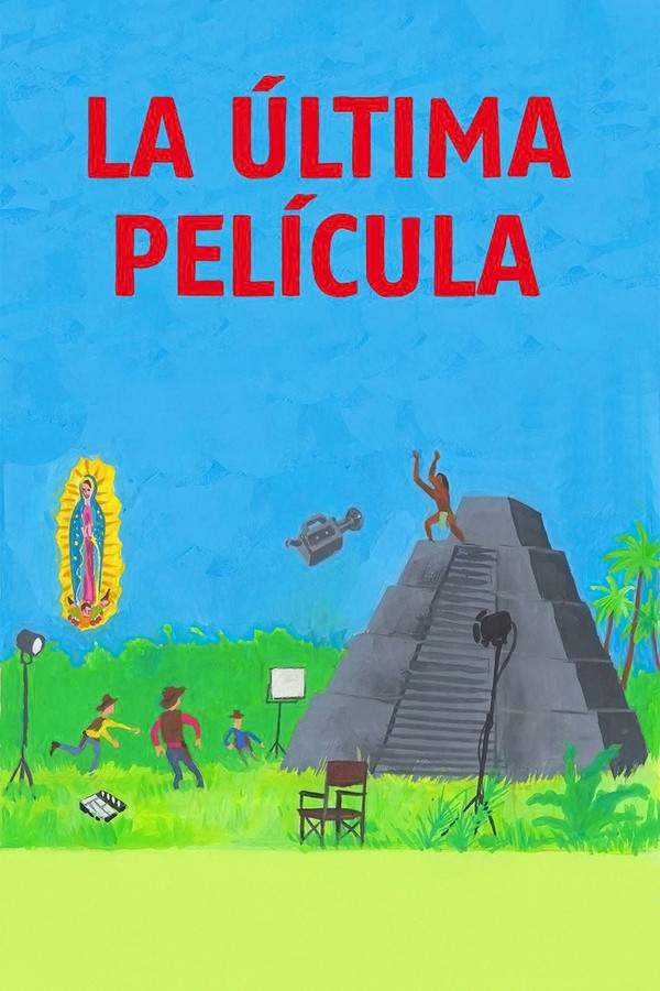 La Última Película