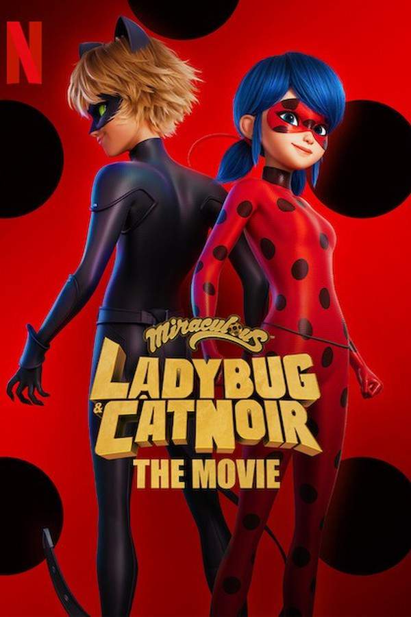 Miraculous: Ladybug & Cat Noir, The Movie