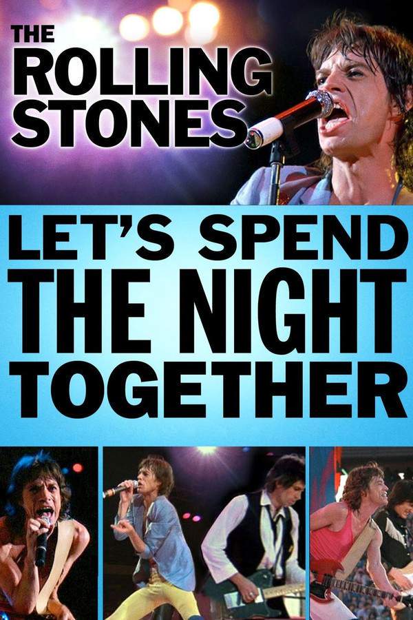 Let's Spend the Night Together