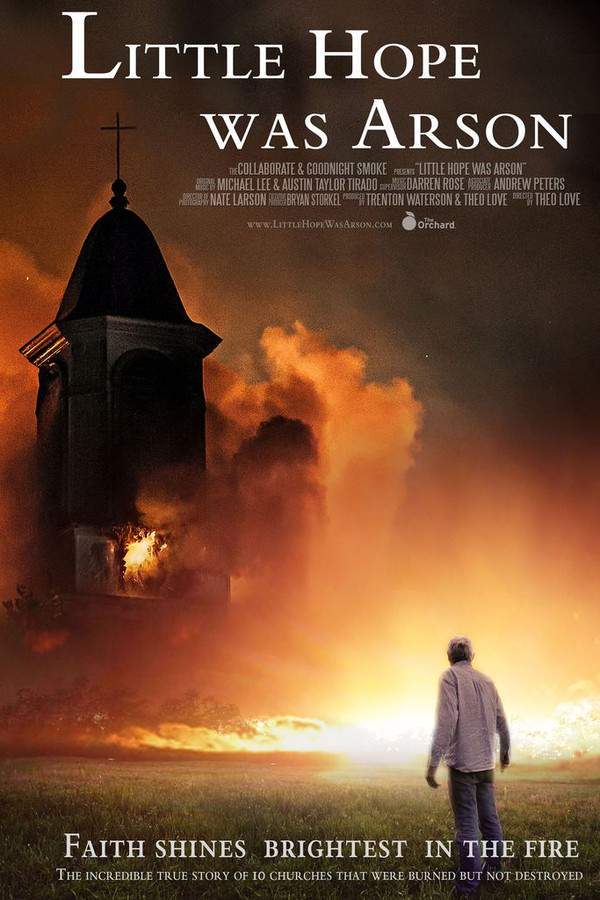 Little Hope Was Arson
