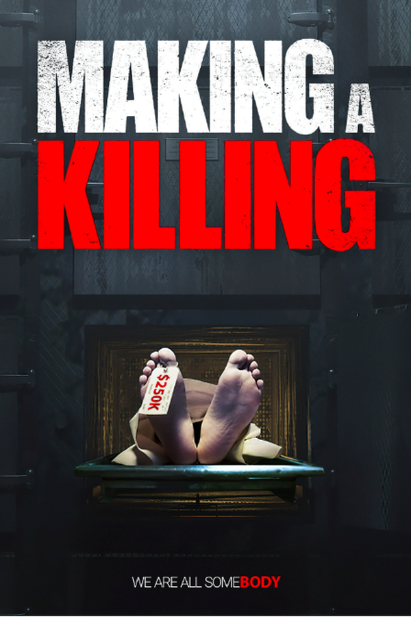 Making a Killing
