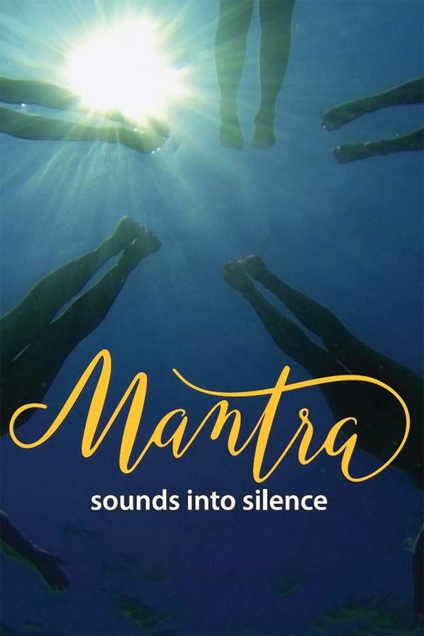 Mantra: Sounds into Silence