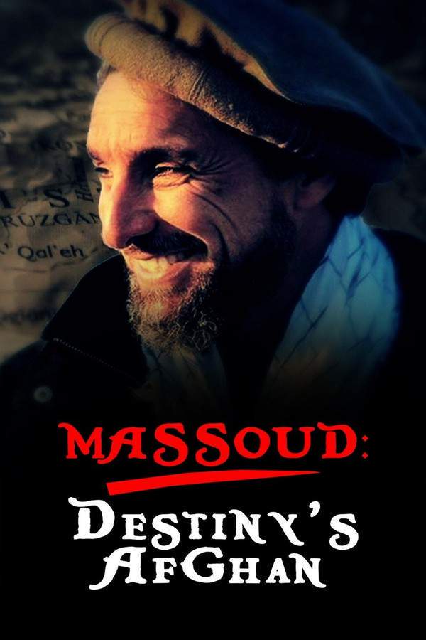 Massoud, the Afghan